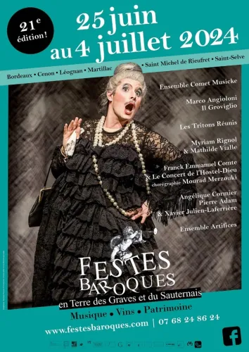 Festes Baroques #1 Spectacles, concerts, et dégustations... Du 25 juin au 4 juil 2024