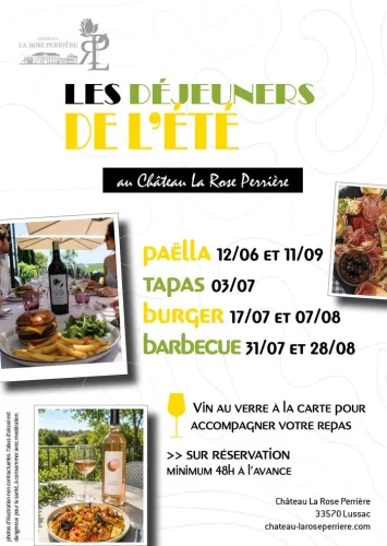 Affiche promotionnelle des Déjeuners de l'Été au Château La Rose Perrière à Lussac, présentant un calendrier d'événements culinaires (paëlla, tapas, burger, barbecue) avec photos de plats et de vins, du 12 juin au 28 août.