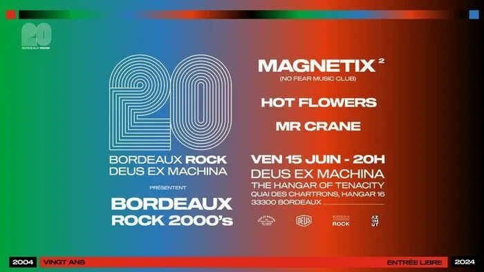 MAGNETIX NoFearMusicClub - Bordeaux Rock fête ses 20 ans Le 15 juil 2024