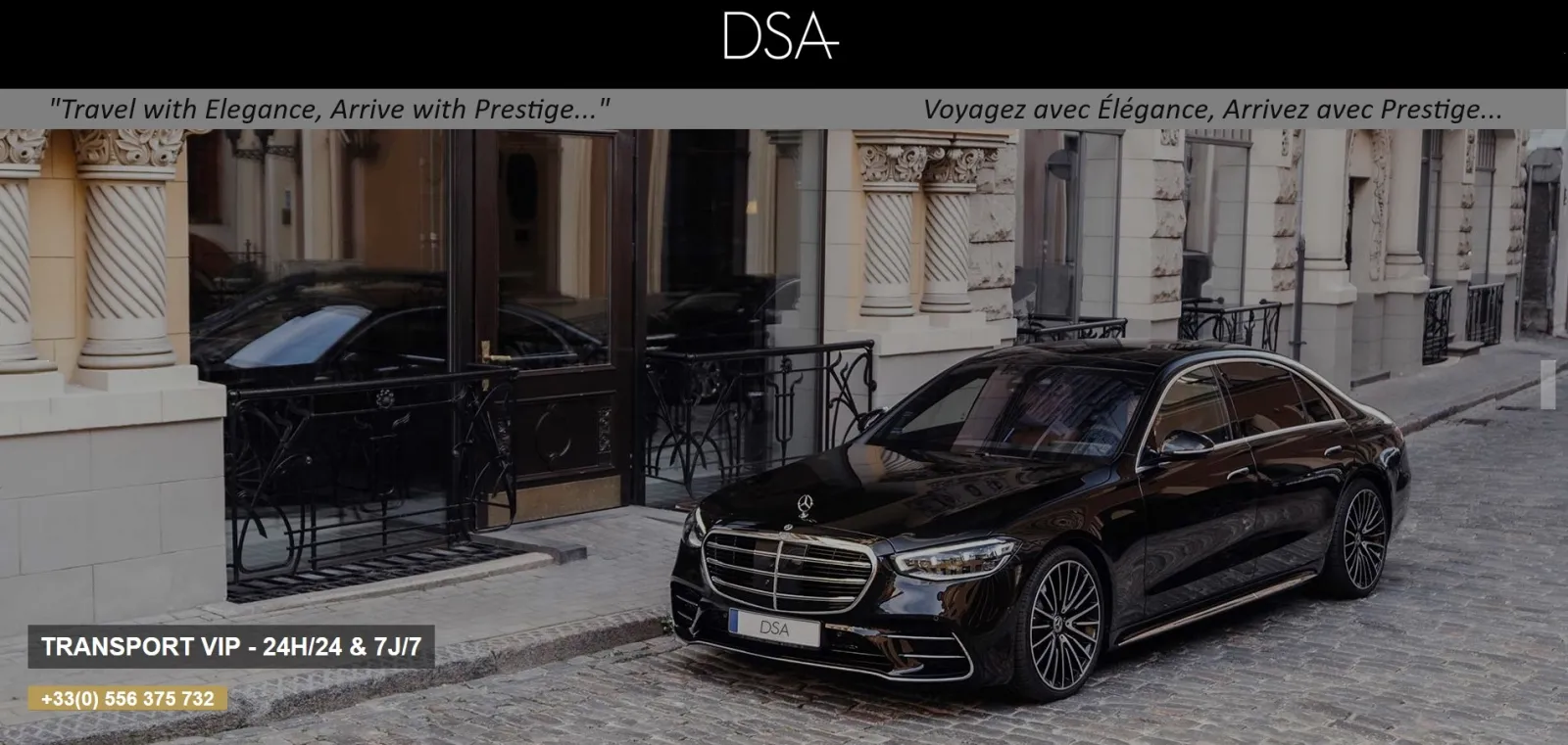 Berline Mercedes noire luxueuse stationnée devant une façade haussmannienne à Bordeaux, avec le logo DSA et les informations de transport VIP 24h/24 et 7j/7.