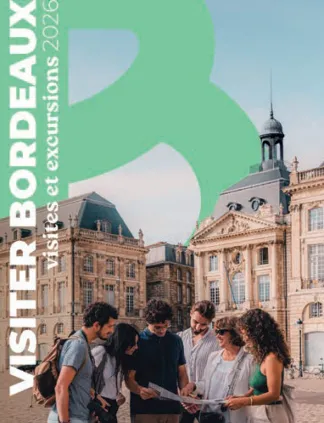 Visiter Bordeaux 2026