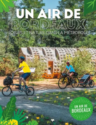 Guide loisirs et nature Un air de Bordeaux 2023 couverture